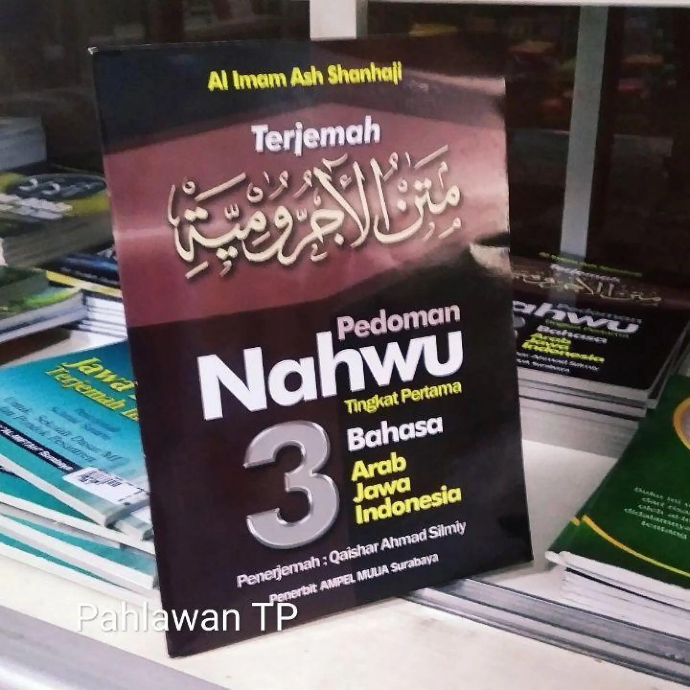 Buku Pedoman Nahwu Untuk Pemula Tingkat Pertama Terjemah Kitab Jurumiyyah 3 Bahasa Arab Indonesia Jawa Nahwu Shorof Kitab Kuning Santri Pesantren Terjemah Rembyak Pegon Pethuk Lazada Indonesia