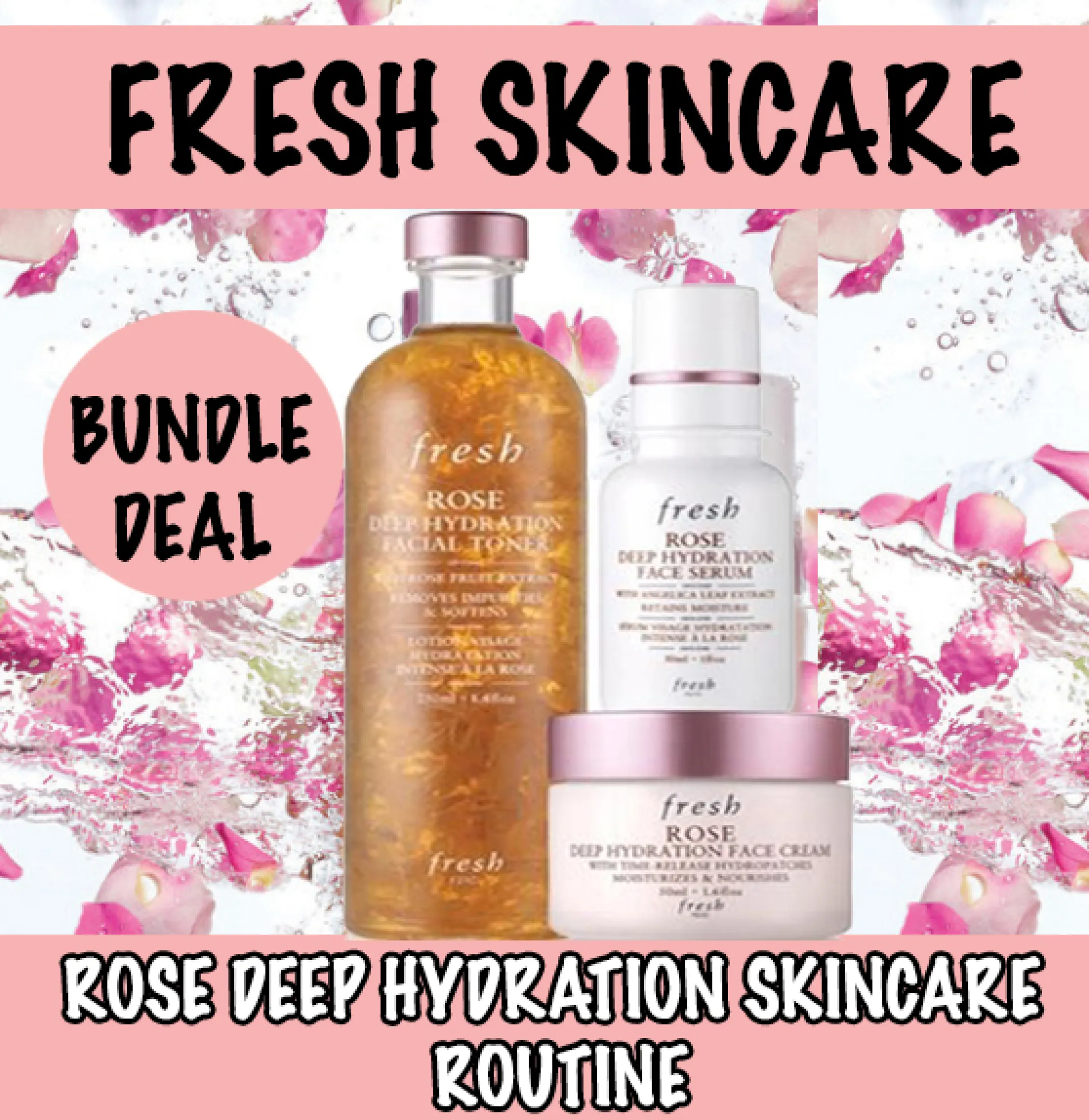 Fresh Rose Deep Hydration Skincare Routine Set 3item Lazada Singapore